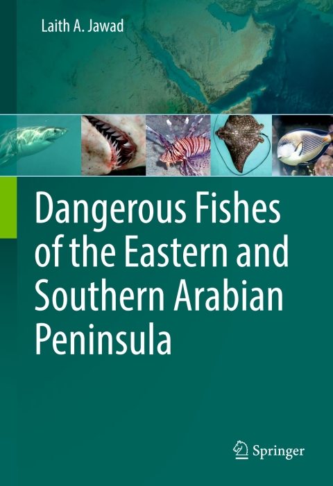 Cover image for book Dangerous Fishes of the Eastern and Southern Arabian Peninsula