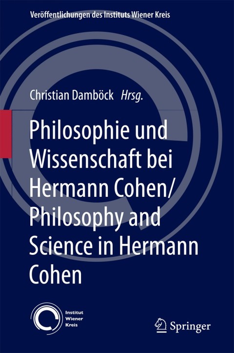 Cover image for book Philosophie und Wissenschaft bei Hermann Cohen/Philosophy and Science in Hermann Cohen