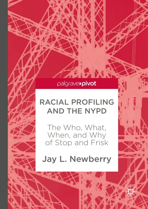 Cover image for book Racial Profiling and the NYPD