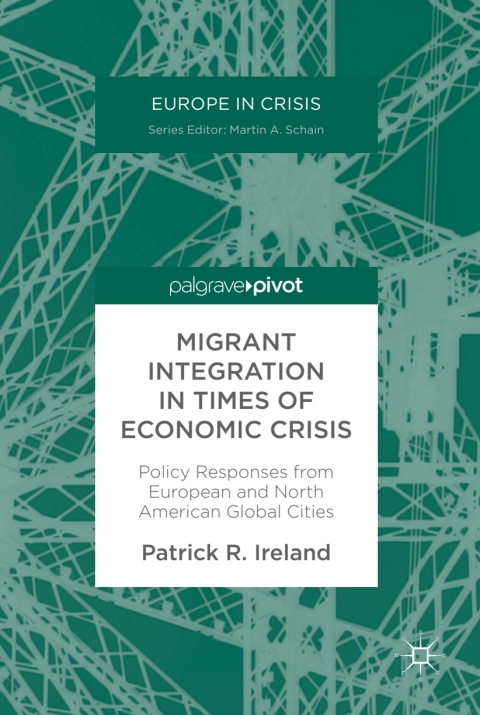 Cover image for book Migrant Integration in Times of Economic Crisis