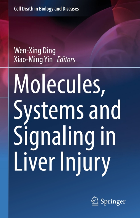 Cover image for book Molecules, Systems and Signaling in Liver Injury