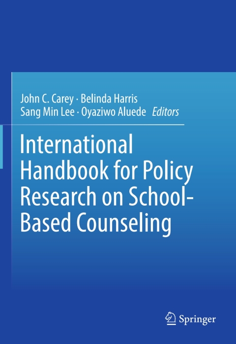 Cover image for book International Handbook for Policy Research on School-Based Counseling