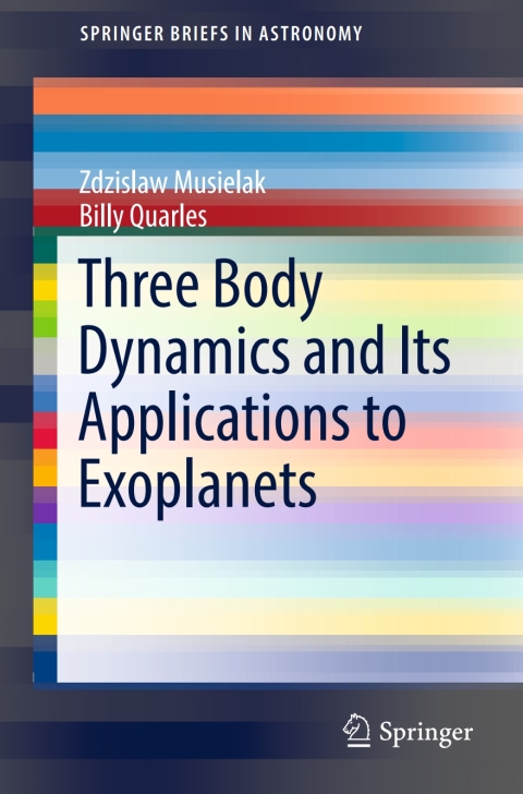 Cover image for book Three Body Dynamics and Its Applications to Exoplanets