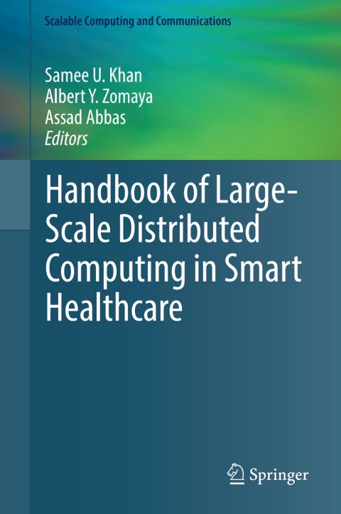 Cover image for book Handbook of Large-Scale Distributed Computing in Smart Healthcare