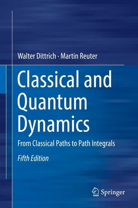 Cover image for book Classical and Quantum Dynamics