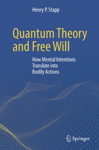 Quantum Theory and Free Will