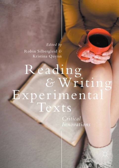 Cover image for book Reading and Writing Experimental Texts