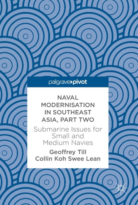Cover image for book Naval Modernisation in Southeast Asia, Part Two