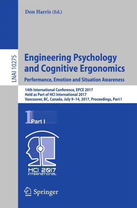 Cover image for book Engineering Psychology and Cognitive Ergonomics: Performance, Emotion and Situation Awareness