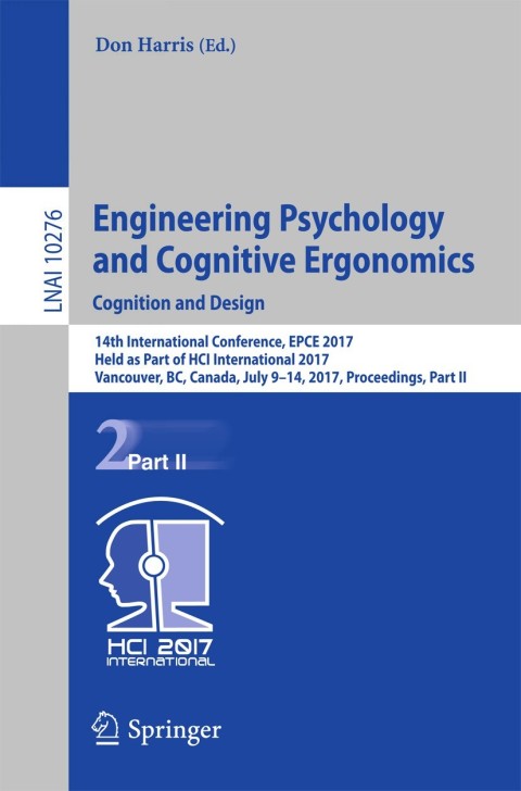 Cover image for book Engineering Psychology and Cognitive Ergonomics: Cognition and Design