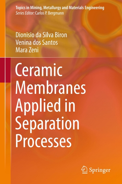 Cover image for book Ceramic Membranes Applied in Separation Processes