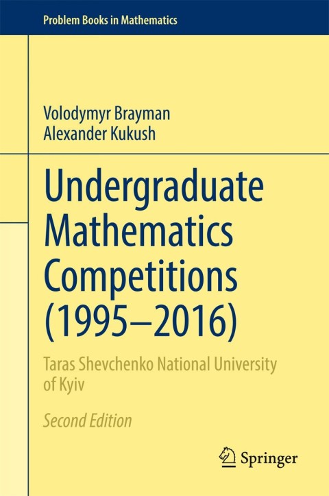 Cover image for book Undergraduate Mathematics Competitions (1995–2016)