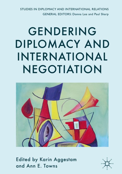 Cover image for book Gendering Diplomacy and International Negotiation