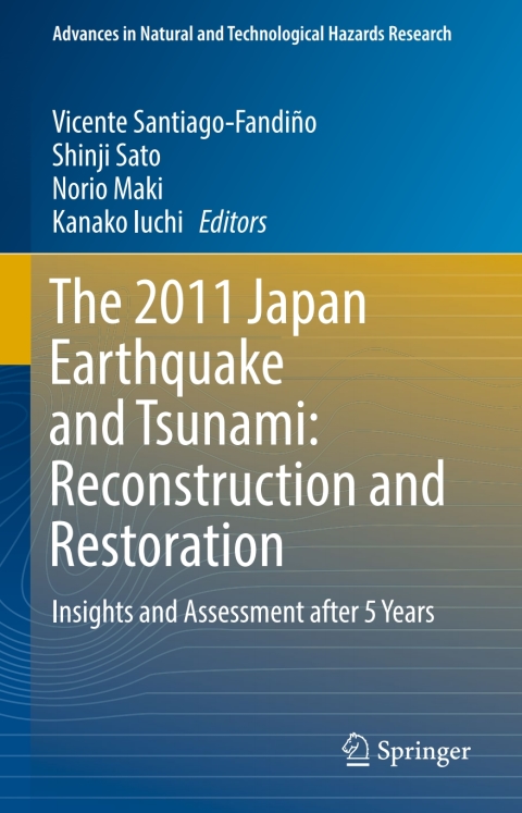 Cover image for book The 2011 Japan Earthquake and Tsunami: Reconstruction and Restoration
