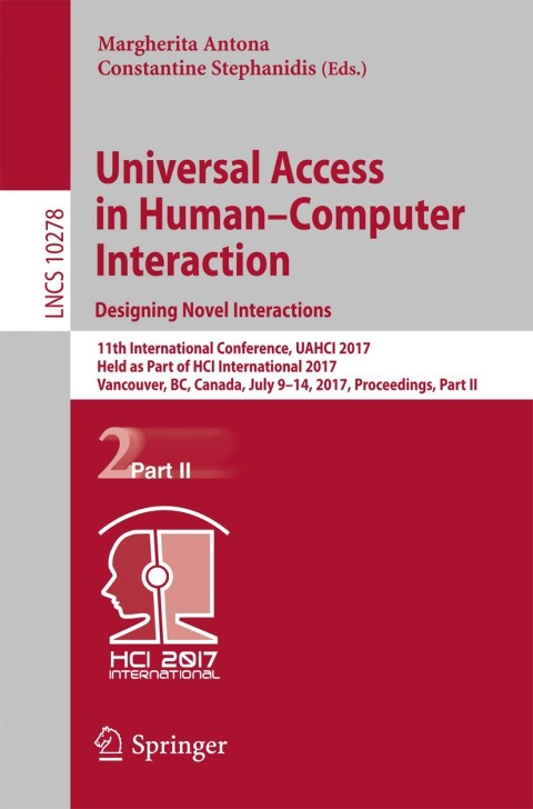 Cover image for book Universal Access in Human–Computer Interaction. Designing Novel Interactions