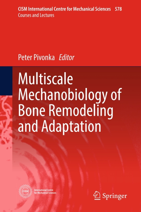 Cover image for book Multiscale Mechanobiology of Bone Remodeling and Adaptation