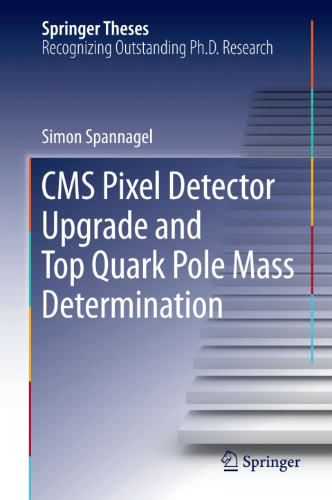 Cover image for book CMS Pixel Detector Upgrade and Top Quark Pole Mass Determination