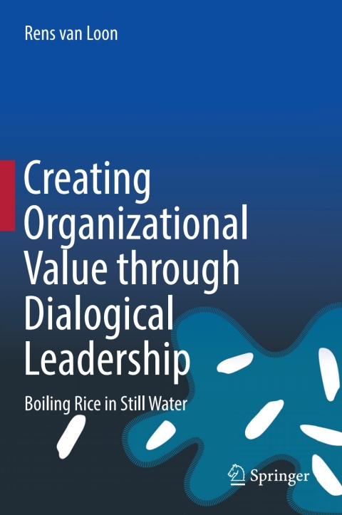 Cover image for book Creating Organizational Value through Dialogical Leadership