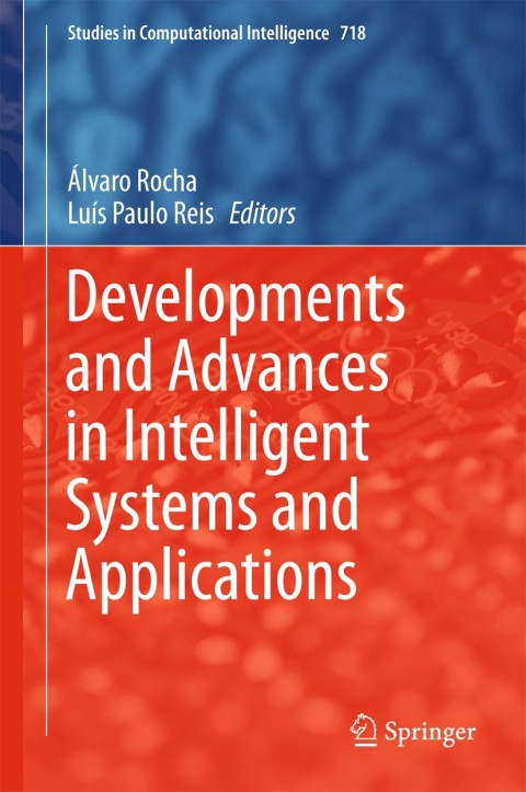 Cover image for book Developments and Advances in Intelligent Systems and Applications