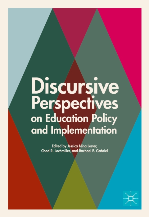 Cover image for book Discursive Perspectives on Education Policy and Implementation