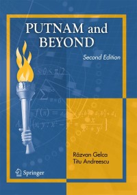 صورة الغلاف: Putnam and Beyond 2nd edition 9783319589862