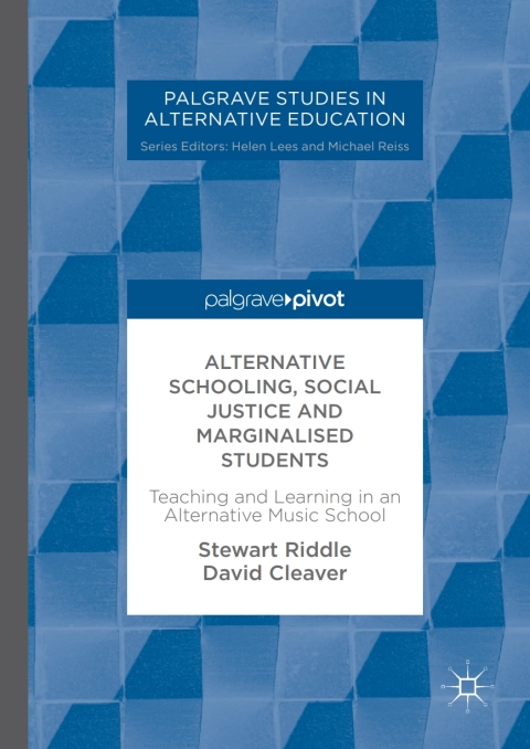 Cover image for book Alternative Schooling, Social Justice and Marginalised Students