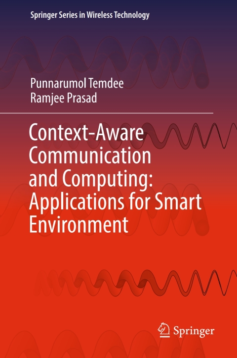 Cover image for book Context-Aware Communication and Computing: Applications for Smart Environment