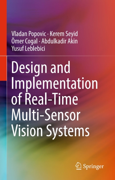 Cover image for book Design and Implementation of Real-Time Multi-Sensor Vision Systems