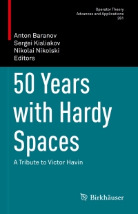 Titelbild: 50 Years with Hardy Spaces 9783319590776