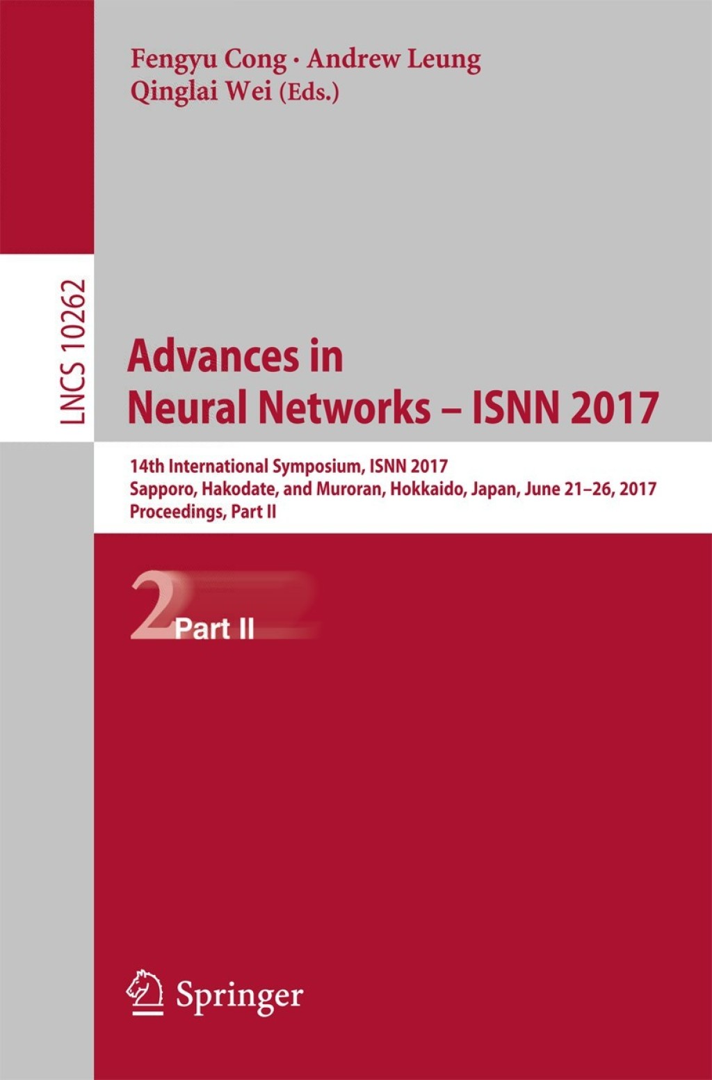 ISBN 9783319590813 product image for Advances in Neural Networks - ISNN 2017 (eBook Rental) | upcitemdb.com