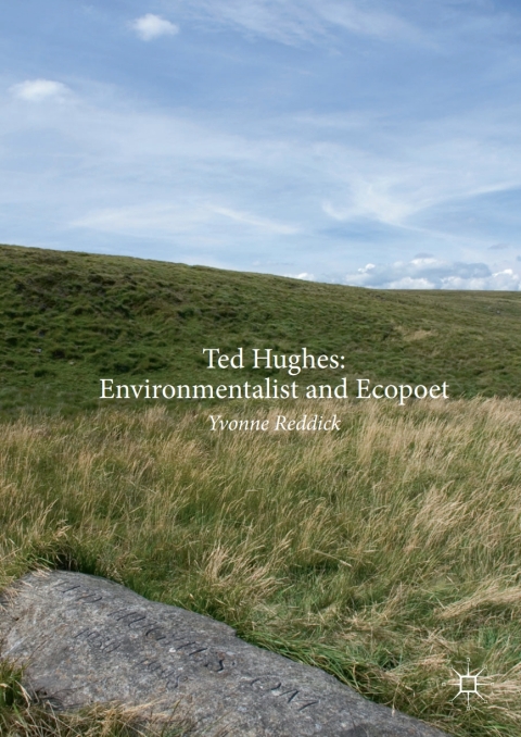 Cover image for book Ted Hughes: Environmentalist and Ecopoet