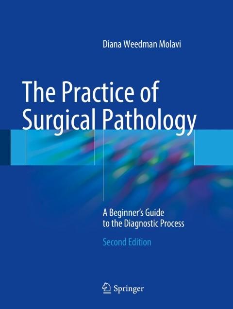 Cover image for book The Practice of Surgical Pathology