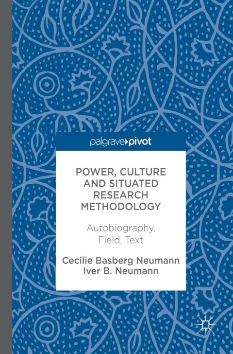 Cover image for book Power, Culture and Situated Research Methodology