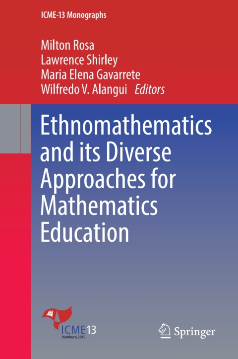 Cover image for book Ethnomathematics and its Diverse Approaches for Mathematics Education