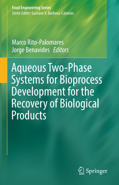 Cover image for book Aqueous Two-Phase Systems for Bioprocess Development for the Recovery of Biological Products