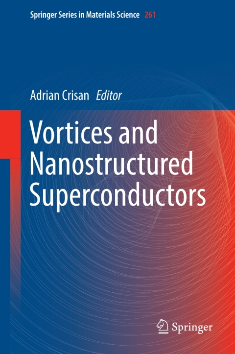 Cover image for book Vortices and Nanostructured Superconductors