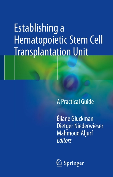 Cover image for book Establishing a Hematopoietic Stem Cell Transplantation Unit