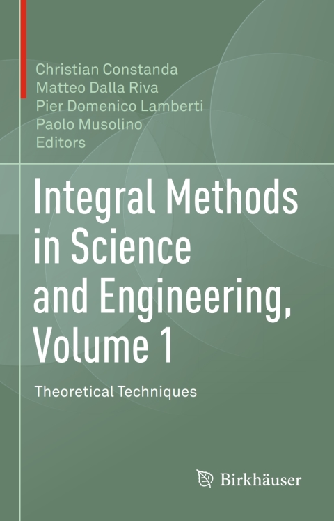 Cover image for book Integral Methods in Science and Engineering, Volume 1