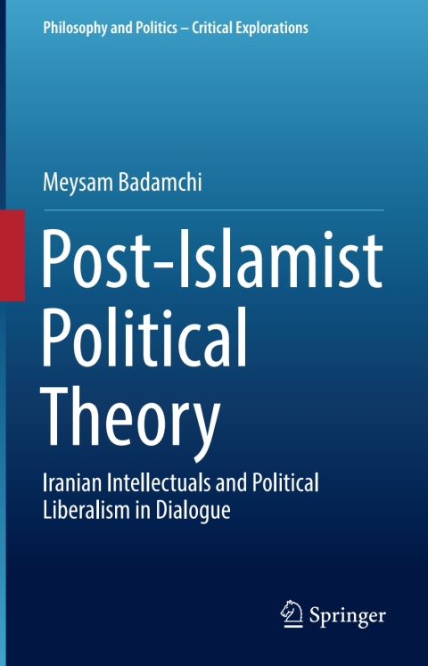 Cover image for book Post-Islamist Political Theory