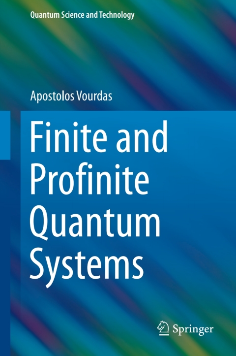 Cover image for book Finite and Profinite Quantum Systems