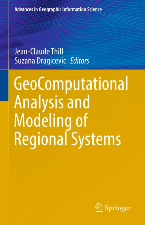 Cover image for book GeoComputational Analysis and Modeling of Regional Systems