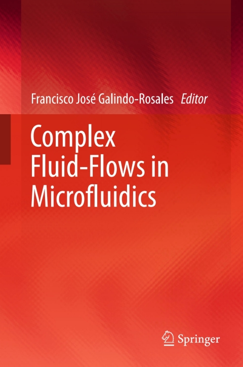 Cover image for book Complex Fluid-Flows in Microfluidics