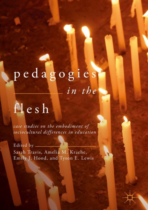 Cover image for book Pedagogies in the Flesh