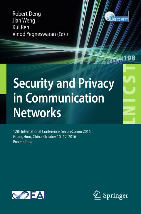 Cover image for book Security and Privacy in Communication Networks