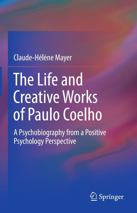 Cover image for book The Life and Creative Works of Paulo Coelho