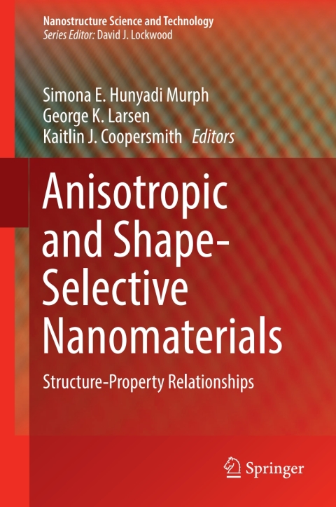 Cover image for book Anisotropic and Shape-Selective Nanomaterials