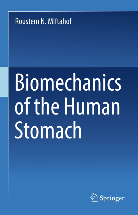 Cover image for book Biomechanics of the Human Stomach