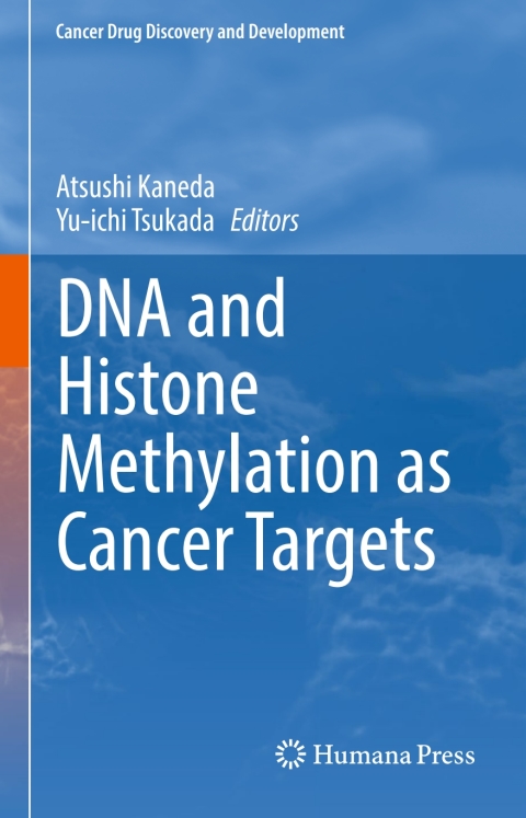 Cover image for book DNA and Histone Methylation as Cancer Targets