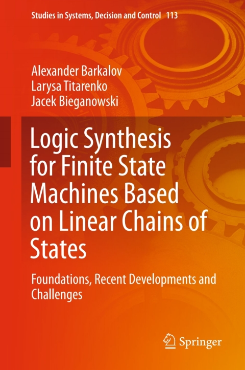 Cover image for book Logic Synthesis for Finite State Machines Based on Linear Chains of States
