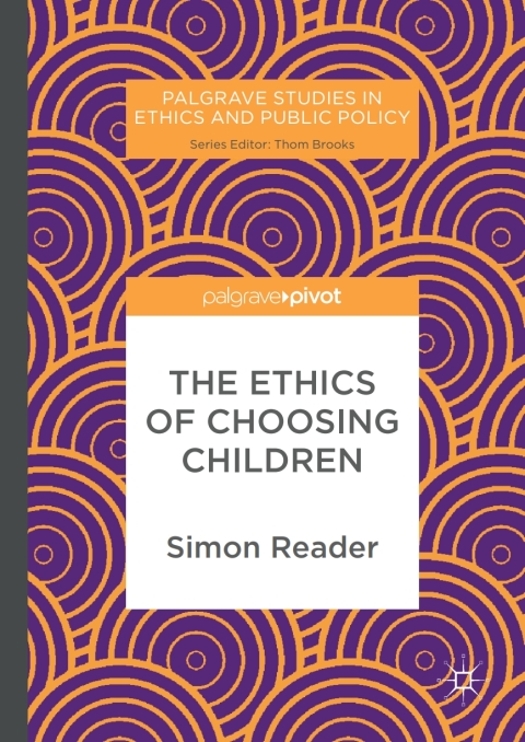 Cover image for book The Ethics of Choosing Children